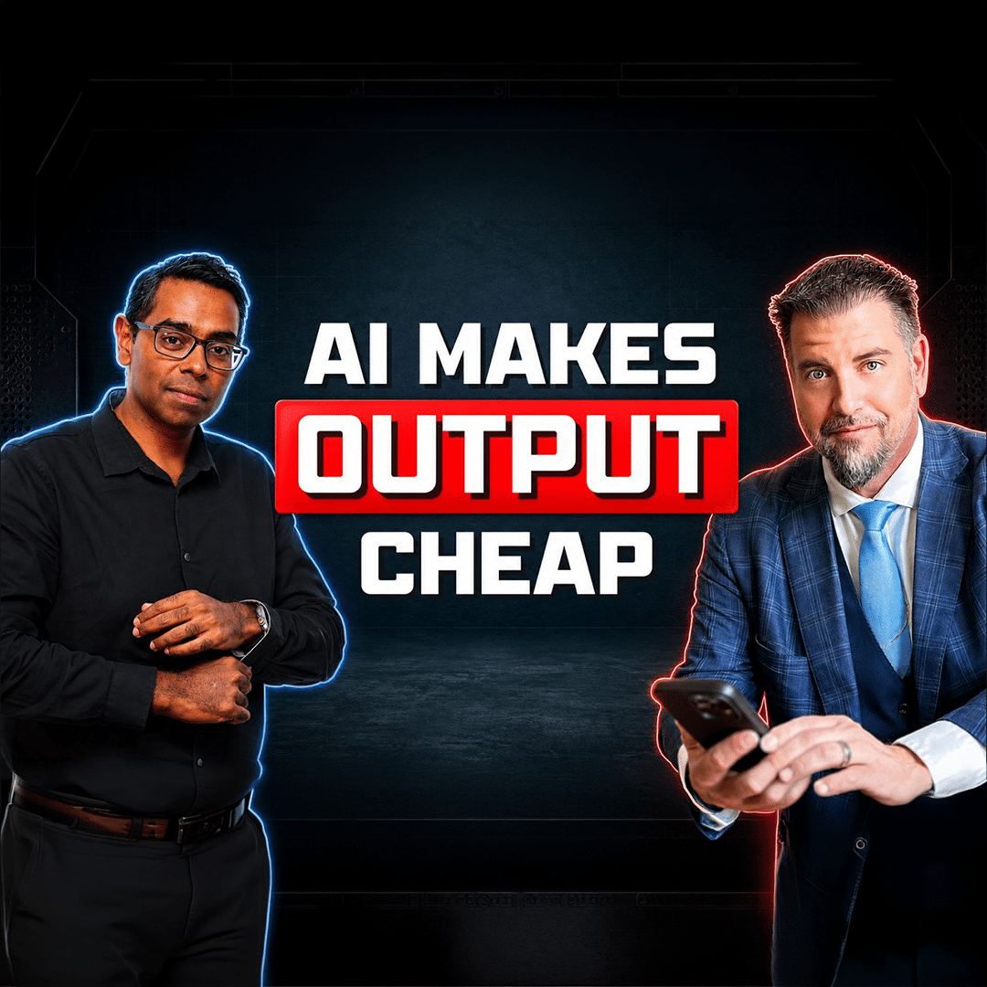 Podcast Thumbnail - AI makes output cheap